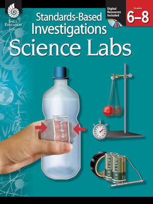 cover image of Standards-Based Investigations: Science Labs Grades 6-8 ebook
